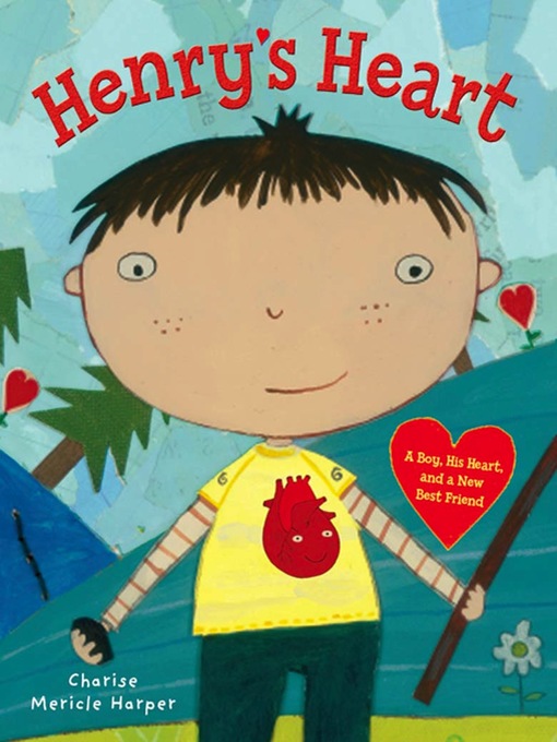 Title details for Henry's Heart by Charise Mericle Harper - Wait list